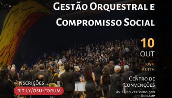 Fóruns Permanentes: Unicamp recebe edição sobre Gestão Orquestral e Compromisso Social