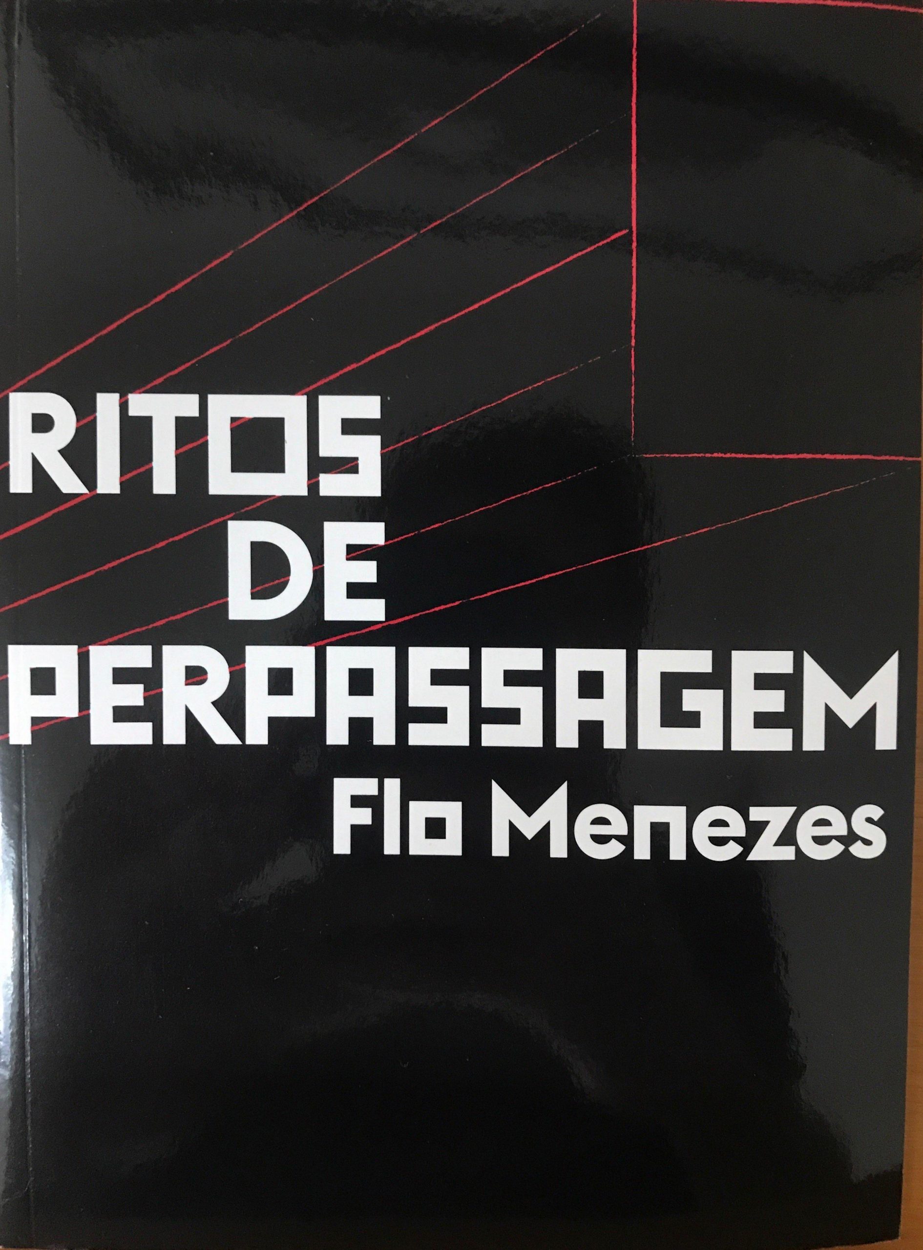 Ritos de Perpassagem – estréia mundial